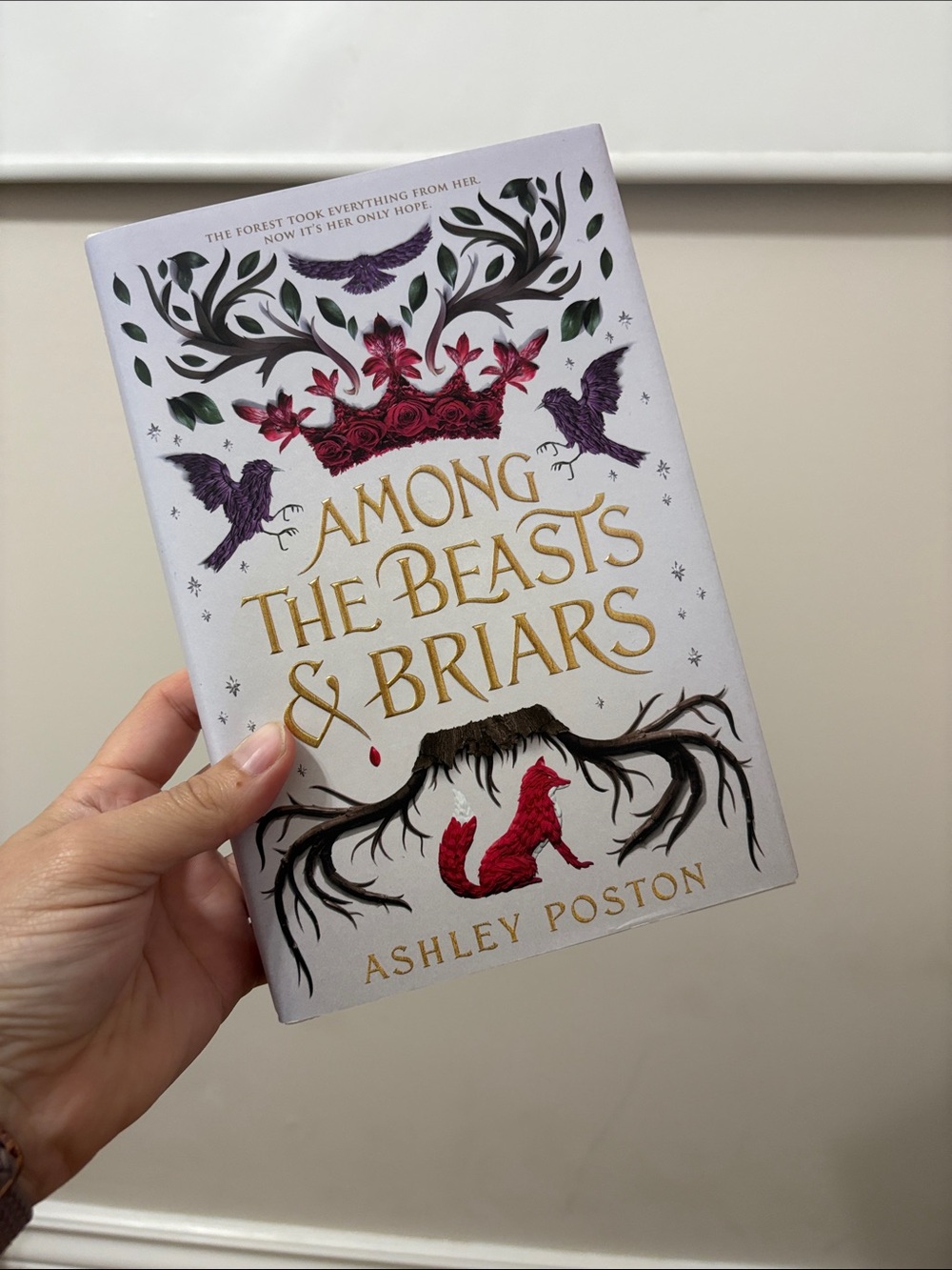 Among the Beasts & Briars Hardcover - White Cover with Gold Foil